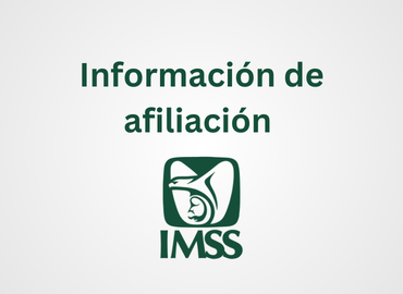 Información de afiliación IMSS